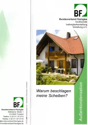 Bundesverband Flachglas - Warum beschlagen meine Scheiben